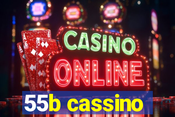 55b cassino