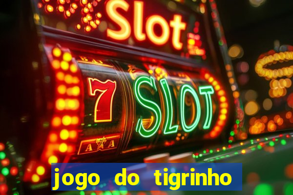 jogo do tigrinho pagando agora