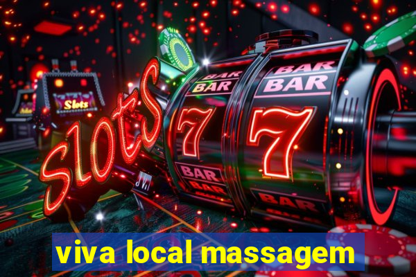 viva local massagem