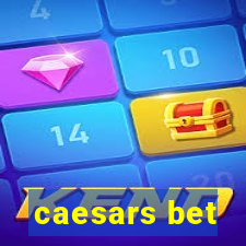 caesars bet