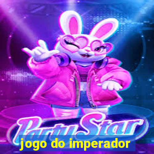 jogo do imperador