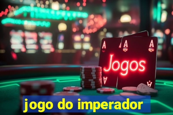 jogo do imperador