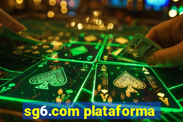 sg6.com plataforma