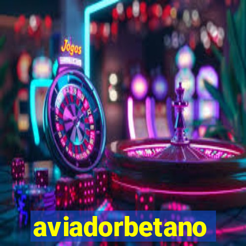 aviadorbetano