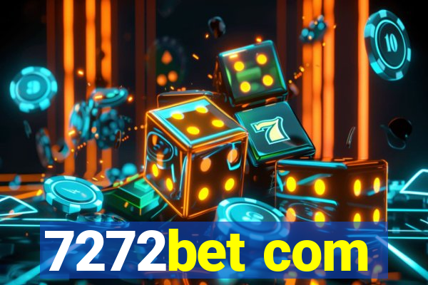 7272bet com