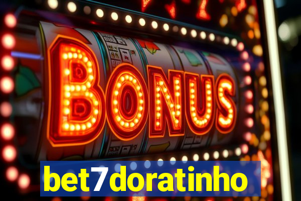 bet7doratinho