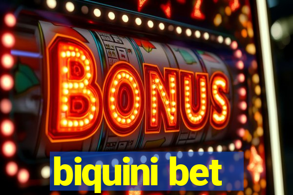 biquini bet