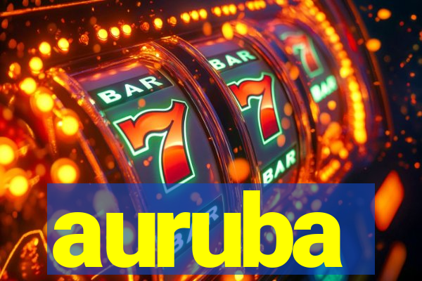 auruba