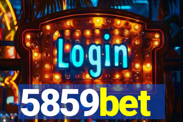 5859bet