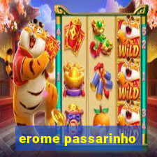 erome passarinho