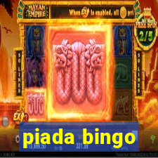 piada bingo