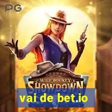 vai de bet.io