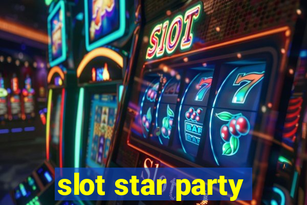 slot star party