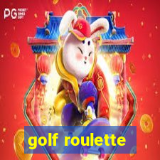 golf roulette