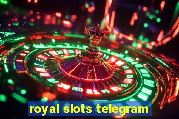 royal slots telegram