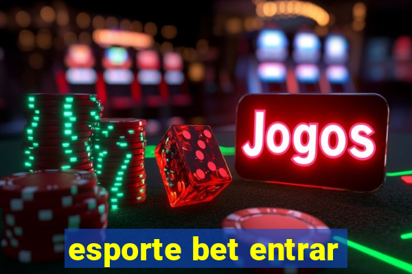 esporte bet entrar