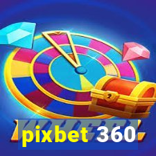 pixbet 360