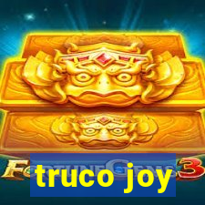 truco joy