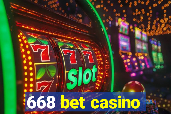 668 bet casino