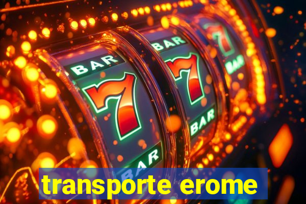 transporte erome