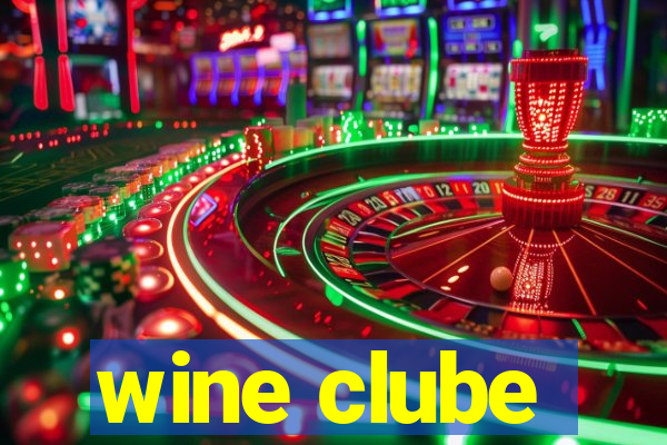 wine clube