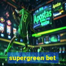 supergreen bet