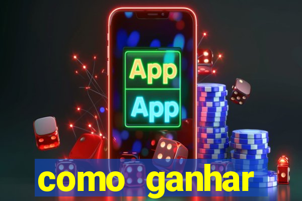 como ganhar dinheiro nos slots