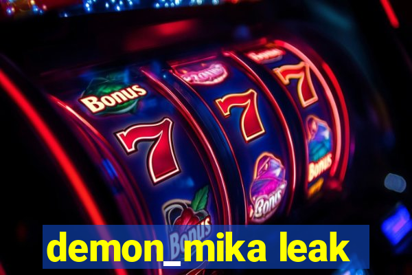 demon_mika leak