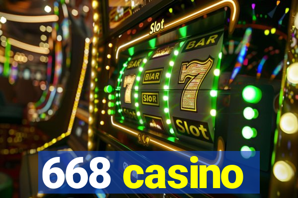 668 casino