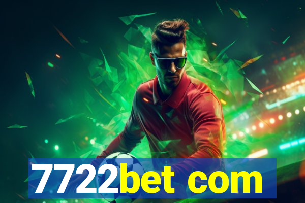 7722bet com