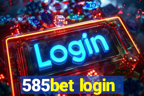 585bet login