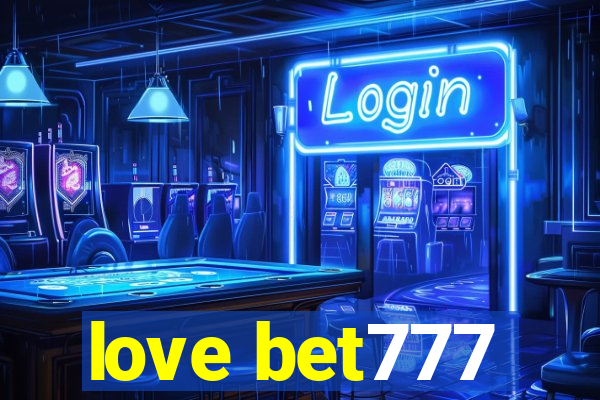 love bet777