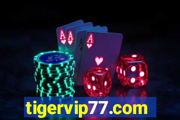 tigervip77.com