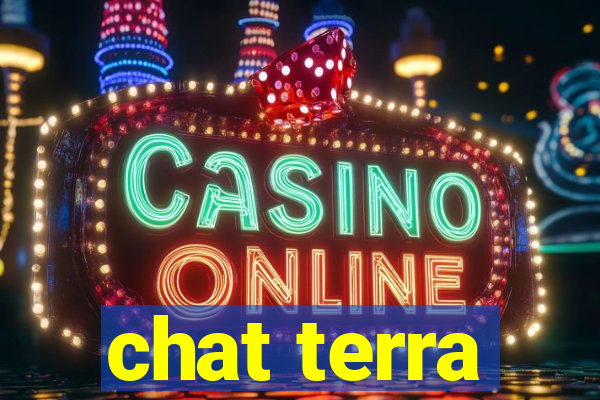 chat terra