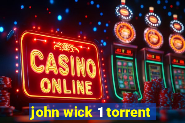 john wick 1 torrent