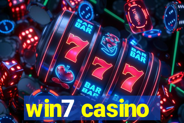 win7 casino