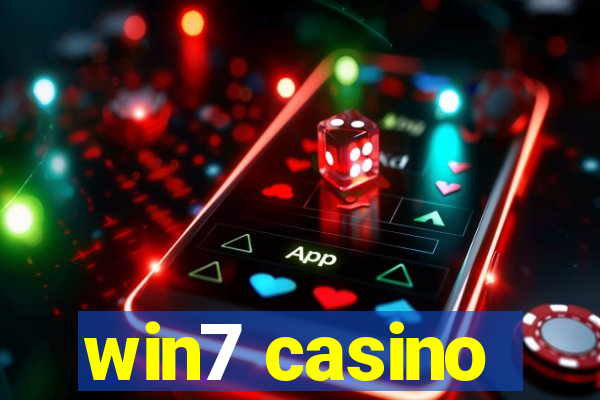 win7 casino