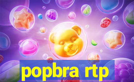 popbra rtp