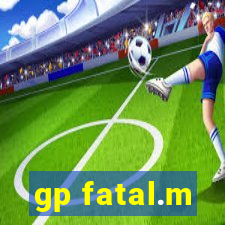 gp fatal.m