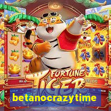 betanocrazytime