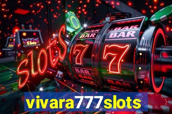 vivara777slots