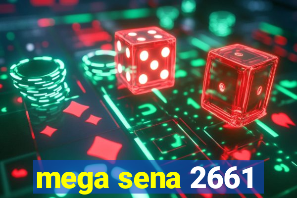 mega sena 2661