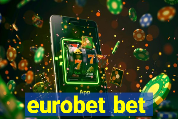 eurobet bet