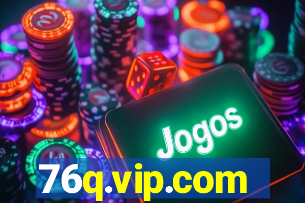 76q.vip.com