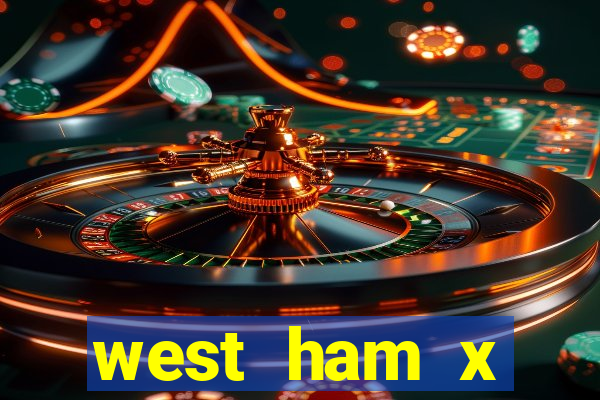 west ham x wolverhampton palpites