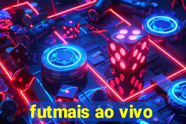 futmais ao vivo