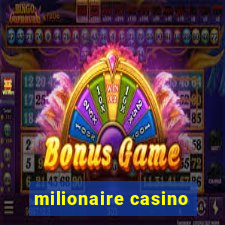 milionaire casino