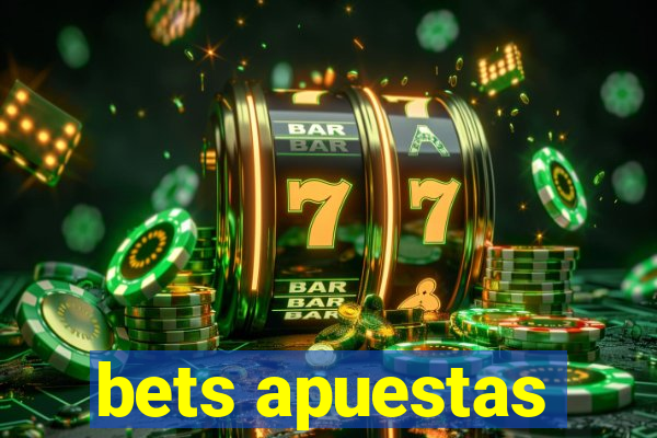 bets apuestas