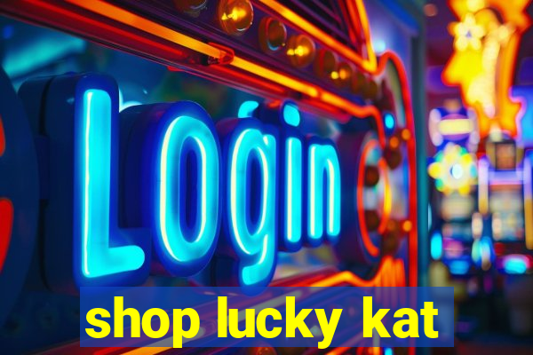 shop lucky kat