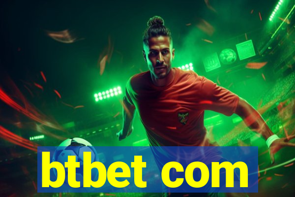 btbet com